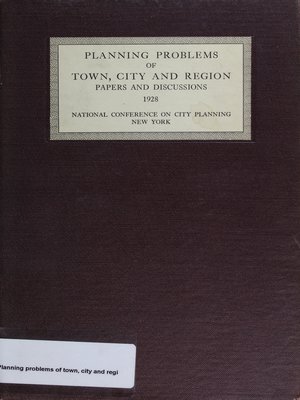 cover image of Planning Problems of Town, City, and Region: Papers and Discussions at the Twentieth National Conference on City Planning